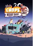 UNCLE CHOP'S ROCKET SHOP XBOX SERIES S|X КЛЮЧ/КОД