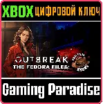 OUTBREAK THE FEDORA FILES WHAT LYDIA KNOWS XBOX SERIES