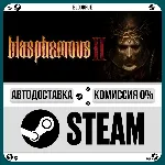 Blasphemous 2 - Complete Sacrament +ВЫБОР STEAM•RU 0% - irongamers.ru