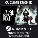 Have a Nice Death✅ STEAM GIFT AUTO✅ RU+МИР