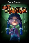✅ Don't Die, Minerva! (Game Preview) Xbox активация