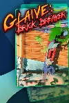 ✅ Glaive: Brick Breaker Xbox One|X|S активация