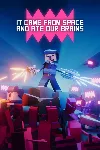 ✅ It came from space and ate our brains Xbox активация