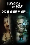 ✅ Layers of Fear + >observer_ Bundle Xbox активация