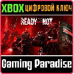 READY OR NOT: DIGITAL DELUXE EDITION XBOX SERIES S|X КЛ - irongamers.ru