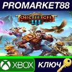 ⭐ Torchlight III EU XBOX One КЛЮЧ ЕВРОПА - irongamers.ru