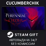 Perennial Order✅ STEAM GIFT AUTO✅ RU+МИР