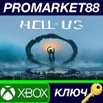 Hell is Us EU Xbox Series X|S КЛЮЧ ЕВРОПА - irongamers.ru