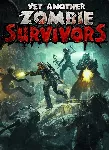 Yet Another Zombie Survivors Game Preview - irongamers.ru