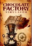 Chocolate Factory Simulator КЛЮЧ🔑 STEAM ВСЕ СТРАНЫ