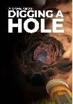 A Game About Digging A Hole КЛЮЧ🔑 STEAM WW