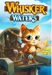 Whisker Waters КЛЮЧ🔑 STEAM ВСЕ СТРАНЫ