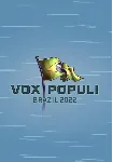 Vox Populi: Brasil 2022 КЛЮЧ🔑 STEAM ВСЕ СТРАНЫ