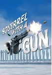Squirrel with a Gun КЛЮЧ STEAM РФ+СНГ - irongamers.ru