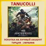 Ancestors: The Humankind O... PS4/PS5/PS Турция/Украина