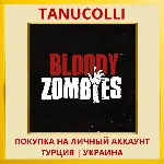 Bloody Zombies PS4/PS5/PS Турция/Украина