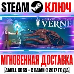 ⚫ Verne: The Shape of Fantasy Steam Ключ РФ+Мир +Бонус