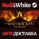 No Rest for the Wicked * STEAM RU*KZ*UA*СНГ