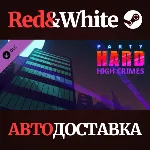 Party Hard: High Crimes DLC * STEAM🔥 АВТОДОСТАВКА