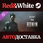 Hunt: Showdown - Ronin DLC * STEAM🔥 АВТОДОСТАВКА