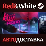 Killer Frequency * STEAM РОССИЯ🔥 АВТОДОСТАВКА