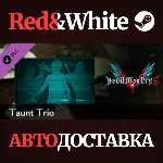 Devil May Cry 5 - Taunt Trio DLC * STEAM🔥 АВТОДОСТАВКА