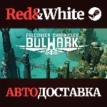 Bulwark: Falconeer Chronicles * STEAM🔥 АВТОДОСТАВКА