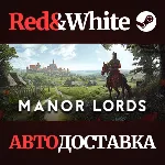 Manor Lords * STEAM RU*KZ*UA*СНГ🔥 АВТОДОСТАВКА