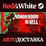 No More Room in Hell 2 * STEAM RU*KZ*UA*СНГ