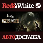 Amnesia: The Bunker * STEAM РОССИЯ🔥 АВТОДОСТАВКА