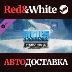 Cities: Skylines - Piano Tunes Radio DLC * STEAM RU🔥 