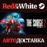 The Surge 2 - Premium Edition * STEAM🔥 АВТОДОСТАВКА