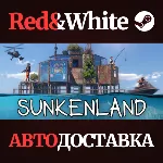 Sunkenland * STEAM РОССИЯ🔥 АВТОДОСТАВКА