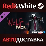 PAYDAY 2: The Wolf Pack DLC * STEAM🔥 АВТОДОСТАВКА