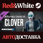 PAYDAY 2: Clover Character Pack DLC * STEAM RU🔥 