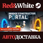 Bridge Constructor Portal * STEAM РОССИЯ🔥 АВТОДОСТАВКА