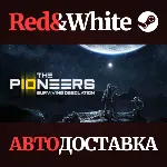 The Pioneers: surviving desolation * STEAM RU🔥 