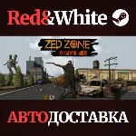 ZED ZONE * STEAM РОССИЯ🔥 АВТОДОСТАВКА
