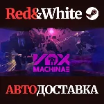 Vox Machinae * STEAM РОССИЯ🔥 АВТОДОСТАВКА