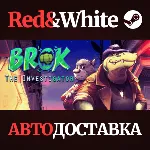 BROK the InvestiGator * STEAM РОССИЯ🔥 АВТОДОСТАВКА