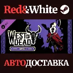 West of Dead: Crow DLC * STEAM РОССИЯ🔥 АВТОДОСТАВКА