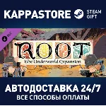 Root: The Underworld Expansion DLC АВТОДОСТАВКА Steam - irongamers.ru