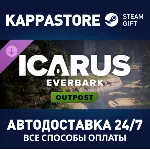 Icarus: Everbark Forest Outpost DLC АВТОДОСТАВКА Steam - irongamers.ru