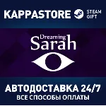 Dreaming Sarah | Steam Gift Россия