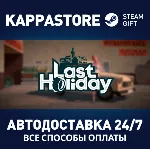 Last Holiday⚡ АВТОДОСТАВКА Steam Россия