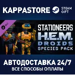 Stationeers: H.E.M Droid Species Pack DLC Steam RU - irongamers.ru