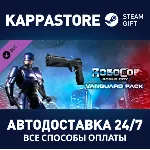 RoboCop: Rogue City - Vanguard Pack DLC⚡ Steam RU