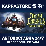 Dream Engines: Nomad Cities⚡ Steam RU/BY/KZ/UA