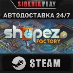 shapez 2 Supporter Edition STEAM AUTO RU/UA/KZ/СНГ