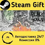 🚀 BLACK SOULS 🤖 Steam Gift Россия ⚡ мгновенно